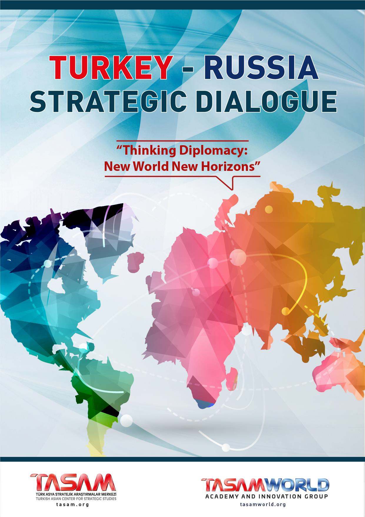 Turkey - Russia Strategic Dialogue 