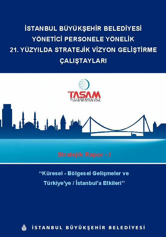 İBB Yönetici Personele Yönelik 21. Yüzyılda Stratejik Vizyon Geliştirme