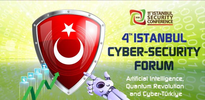 4th Istanbul Cyber-Security Forum Vision