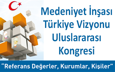 “Değerler İnşası” Kongresi İstanbul’da Yapılacak