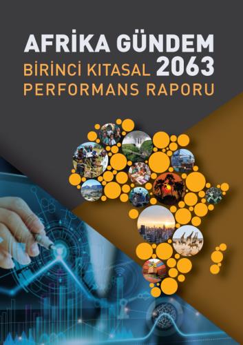 AFRİKA | GÜNDEM 2063 | Birinci Kıtasal Performans Raporu